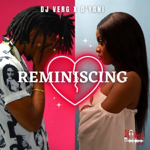 Reminiscing-Dj Verg