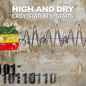 High and Dry-Easy Star All-Stars