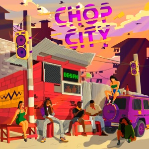 Chop City-Eesah
