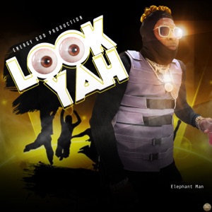 Look Yah-Elephant Man