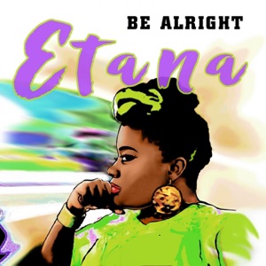 Be Alright-Etana