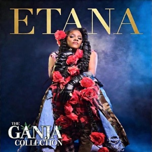 The Ganja Collection - Etana