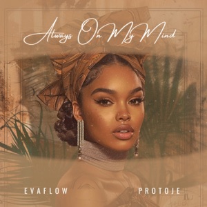 Always on My Mind-Evaflow