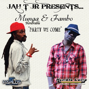 Party We Come-Fambo