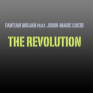 The Revolution-Fantan Mojah