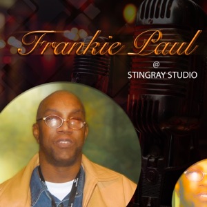 Frankie Paul - Frankie Paul @ Stingray Studio