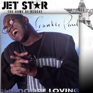 Frankie Paul - Hardcore Loving
