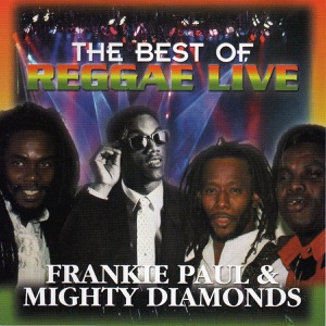 Frankie Paul - The Best of Reggae Live