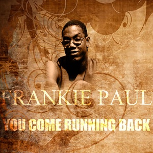 You Come Running Back