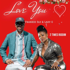 Love You-Frankie Sly