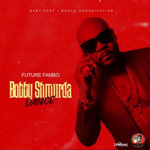 Bobby Shmurda Dance-Future Fambo