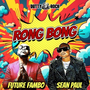 Rong Bong - Future Fambo