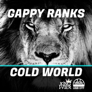 Cold World-Gappy Ranks