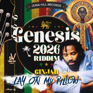 Lay On My Pillow-Ginjah