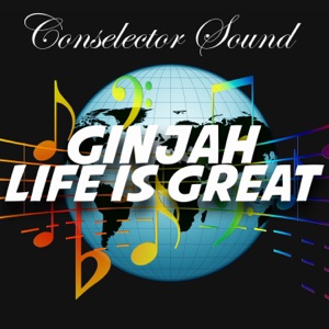 Life Is Great-Ginjah