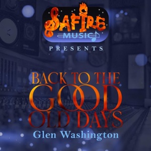 Back To the Good Old Days