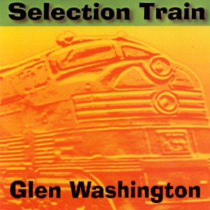 Glen Washington - Selection Train