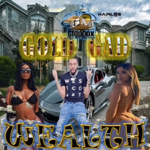 Wealth-Gold Gad