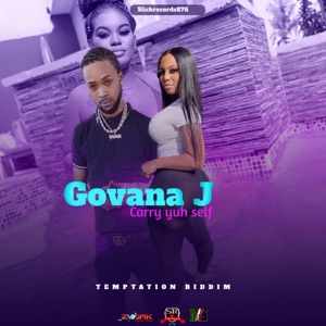 Carry Yuh Self-Govana J