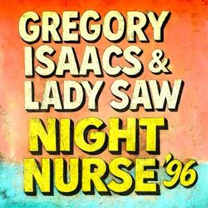 Gregory Isaacs - Night Nurse 