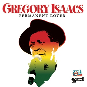 Gregory Isaacs - Permanent Lover