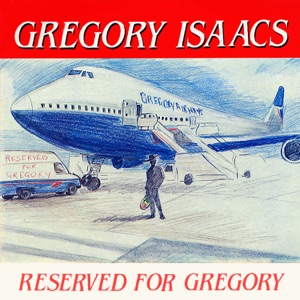 Gregory Isaacs - Reserved for Gregory