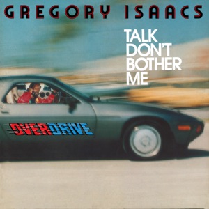 Gregory Isaacs - Talk Don