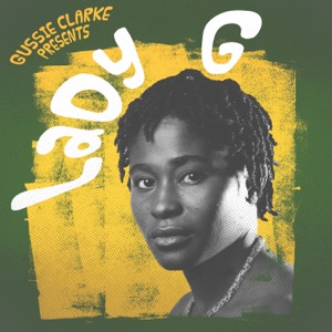 Gussie Clarke - Gussie Clarke Presents: