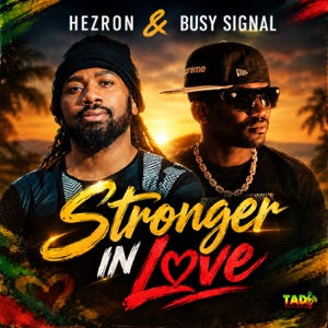 Stronger in Love - Hezron