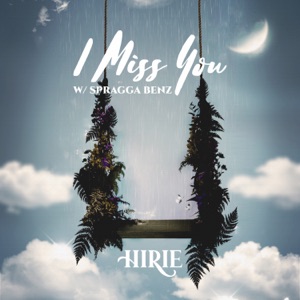 I Miss You-HIRIE