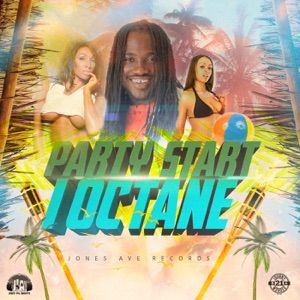 Party Start-I-Octane