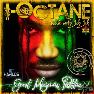 Walk with Jah Jah-I-Octane