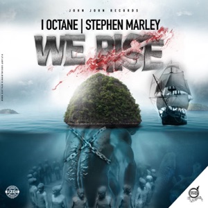 We Rise-I-Octane