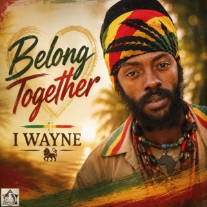 Belong Together-I Wayne
