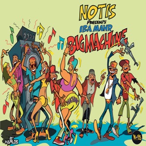 Big Machine-Iba Mahr