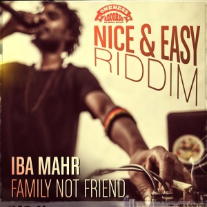 Family Not Friend-Iba Mahr