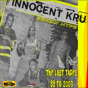 Innocent Kru - The Lost Tapes 99 to 2003