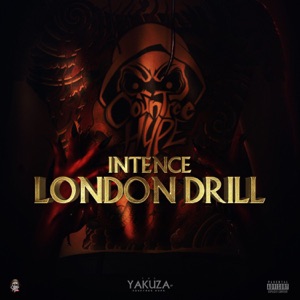 London Drill-Intence