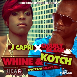 Whine & Kotch Riddim-Charly Black