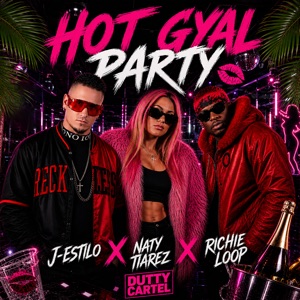 Hot Gyal Party-J-Estilo