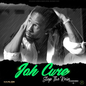 Stop the Rain-Jah Cure