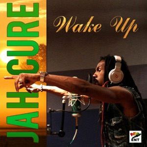 Wake Up-Jah Cure
