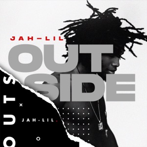 Outside-Jah Lil