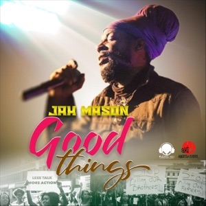 Good Things-Jah Mason