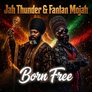 Born Free - Jah Thunder