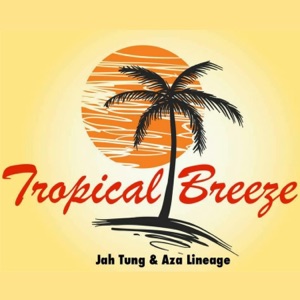 Tropical Breeze-Jah Tung