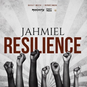 Resilience-Jahmiel