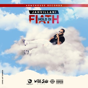 Hold Di Faith-Jahvillani