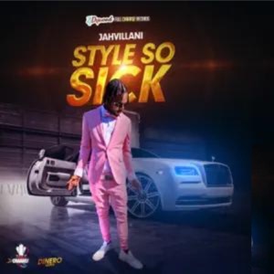 Style so Sick-Jahvillani