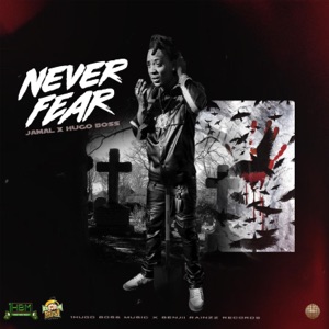 Never Fear-Jamal
